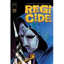 REGICIDE #2 (OF 4) CVR A LUDOVIC LALLIAT (MR)