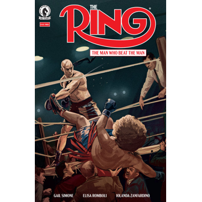 The Ring the Man Who Beat the Man #3 Cvr A Oliver Barrett