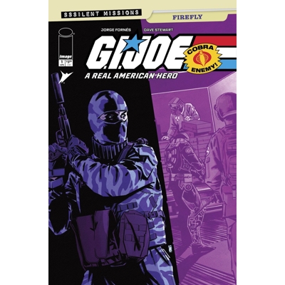 Gi Joe a Real American Hero Sssilent Missions Firefly #1 (One-Shot) Cvr A Jorge Fornes