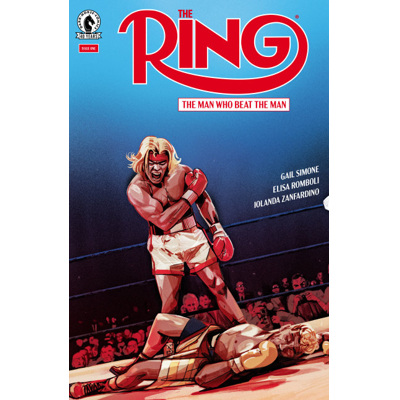 The Ring: the Man Who Beat the Man #1 Cvr A Oliver Barrett
