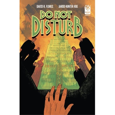 Do Not Disturb #4 (of 4) Cvr A David R Flores