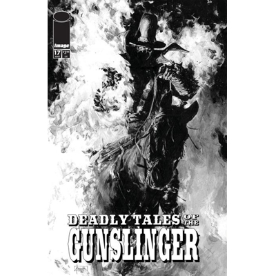 Deadly Tales of the Gunslinger Spawn #17 Cvr B Patric Reynolds B&W Var