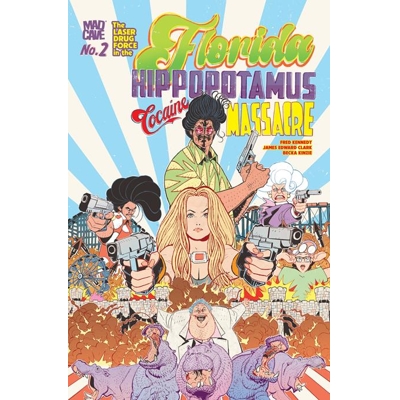 Florida Hippopotamus Cocaine Massacre #2 (of 4) (MR)