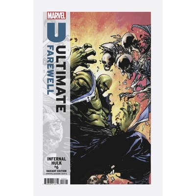 Infernal Hulk #6 Cvr B Von Randal Ultimate Farewell Var