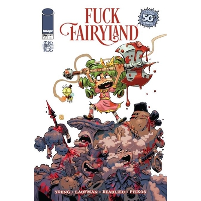 I Hate Fairyland #50 Cvr B Derek Laufman F*Ck (Uncensored) Fairyland Var (MR)