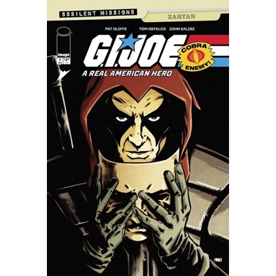 Gi Joe a Real American Hero Sssilent Missions Zartan #1 (One-Shot) Cvr B Jorge Fornes Var