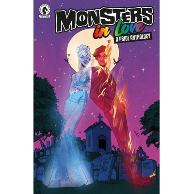 Monsters in Love: a Pride Anthology (One-Shot) Cvr B Bradley Clayton Var