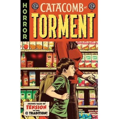 Ec Catacomb of Torment #11 Cvr B Jorge Fornes Var