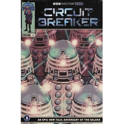Doctor Who Circuit Breaker #1 (of 2) Cvr D Flops Takeover Cardstock Var