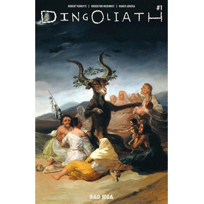 Dingoliath #1 (One Shot) Cvr B Francisco De Goya Old Masters Var