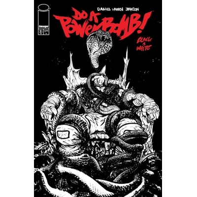 Do a Powerbomb Black and White #3 (of 3) Cvr C Daniel Warren Johnson Var