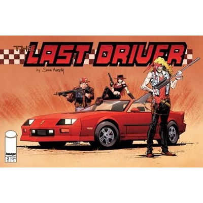 Last Driver #2 (of 5) Cvr B Sean Murphy Var