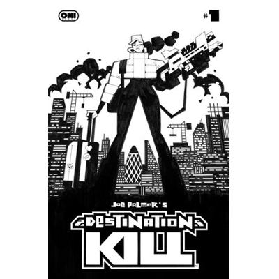 Destination Kill #1 (of 4) 2nd Ptg