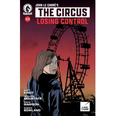John Le Carres the Circus Losing Control #3 Cvr A Finnegan