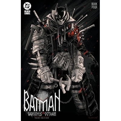 Batman Gargoyle of Gotham Noir Edition #4