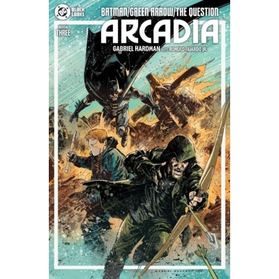 Batman Green Arrow the Question Arcadia #3 Cvr A Hardman
