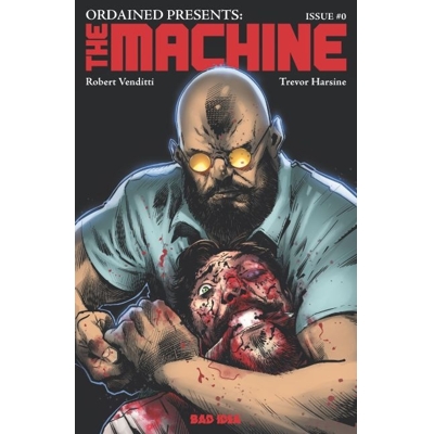 Ordained #0 the Machine Cvr B Trevor Hairsine Var
