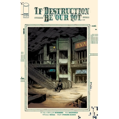If Destruction Be Our Lot #7 Cvr A Andy Macdonald & Francesco Segala