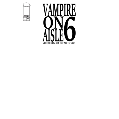 Vampire on Aisle 6 #1 (of 3) Cvr D Blank Sketch Var