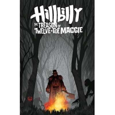Hillbilly: the Treason of Twelve-Toe Maggie #3 Cvr B Dave Johnson Var