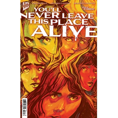 You'Ll Never Leave This Place Alive #3 Cvr A Heather Vaughan
