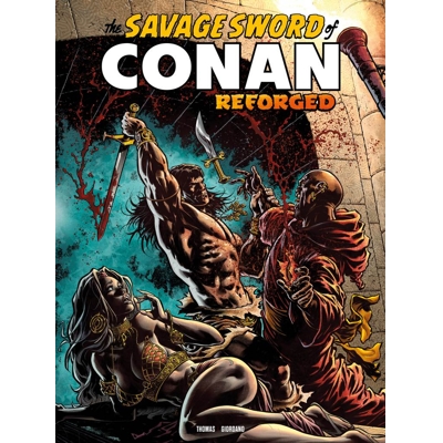 Savage Sword of Conan Reforged #8 Cvr A Ian Churchill (MR)
