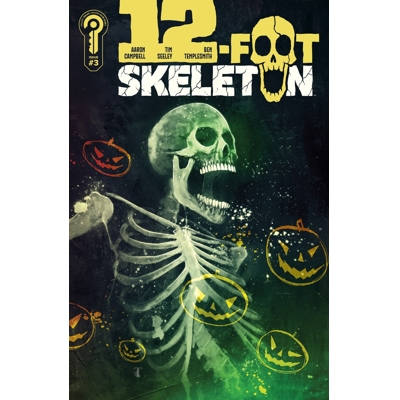 12-Foot Skeleton #3 Cvr A Ben Templesmith