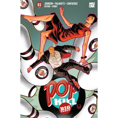Pop Kill Big Candy #3 (of 4) Cvr A Dave Johnson (MR)