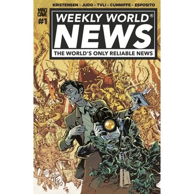Weekly World News #1 (of 6) Cvr E Tom Fowler Foil Var