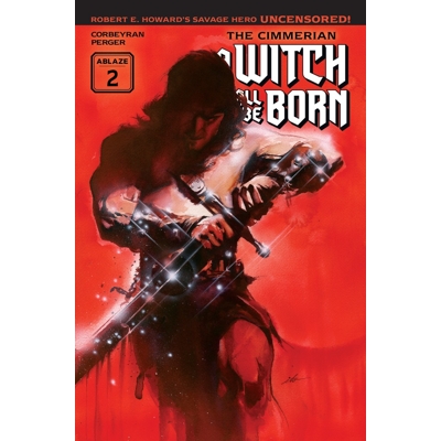 Cimmerian a Witch Shall Be Born #2 (of 3) Cvr A Ito (MR)