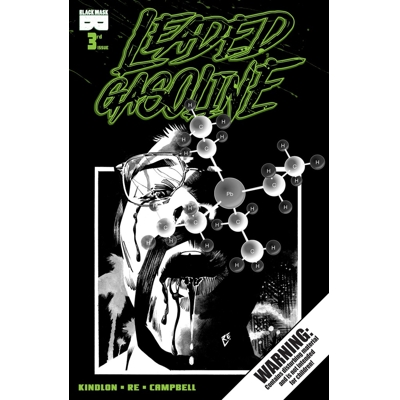 Leaded Gasoline #3 Cvr B Lorenzo Re Var (MR)