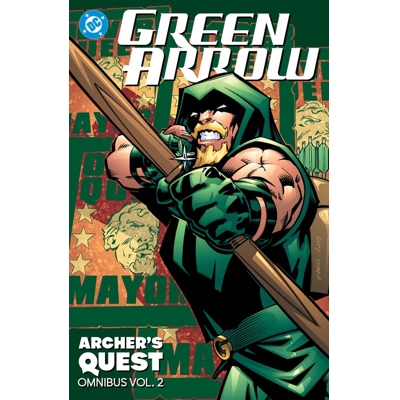 Green Arrow Archers Quest Omnibus Vol. 2