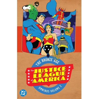 Justice League of America the Bronze Age Omnibus Vol. 2 (2027 Edition)