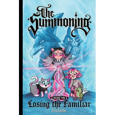 The Summoning Vol. 2 Losing the Familiar
