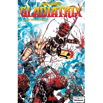 Gladiatrix Vol. 1 (MR)