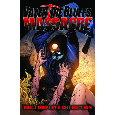 Valentine Bluffs Massacre Complete Collection Tpb