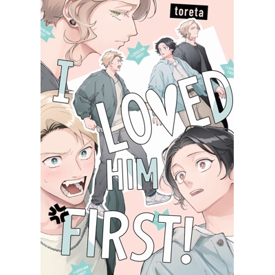 I Loved Him First!