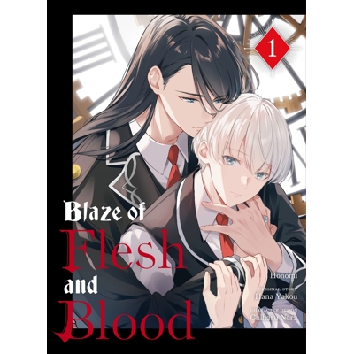 Blaze of Flesh and Blood Vol. 1