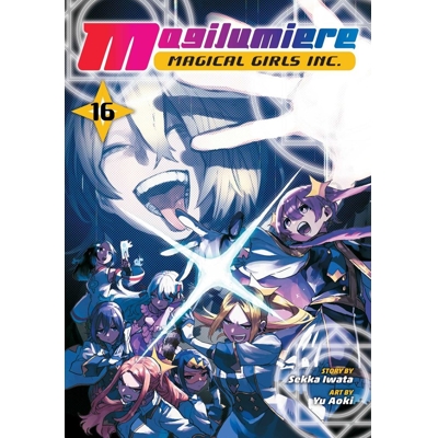 Magilumiere Magical Girls Inc Vol. 16