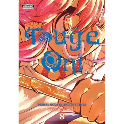 Touge Oni Primal Gods in Ancient Times Vol. 8 (MR)