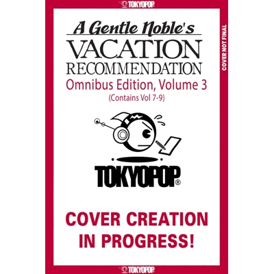 A Gentle Noble'S Vacation Recommendation Omnibus Vol. 3