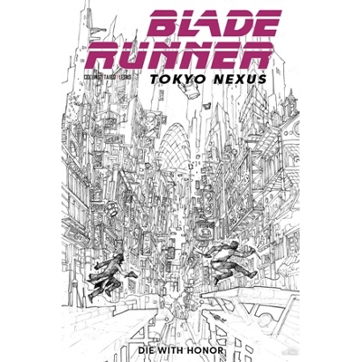 Blade Runner Tokyo Nexus Die With Honor #1 (of 4) Cv rH Alan Quah Inks Var
