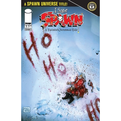 I Saw Spawn a Twisted Christmas Tale #1 (of 2) Cvr C Todd Mcfarlane & Robert Nugent Var