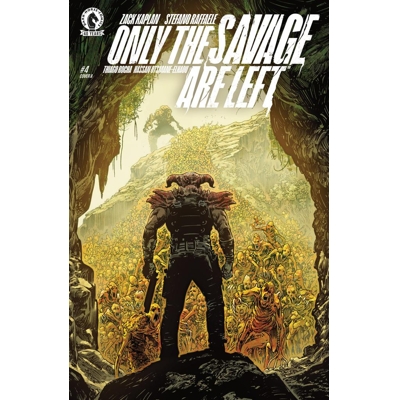 Only the Savage Are Left #4 Cvr A Stefano Raffaele