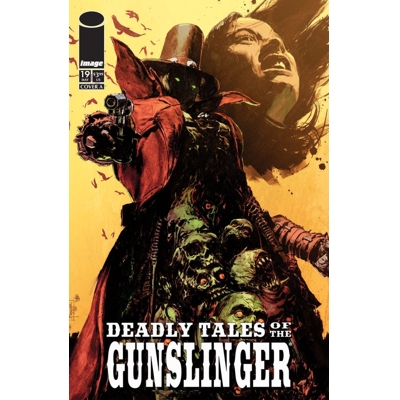 Deadly Tales of the Gunslinger Spawn #19 Cvr A Patric Reynolds