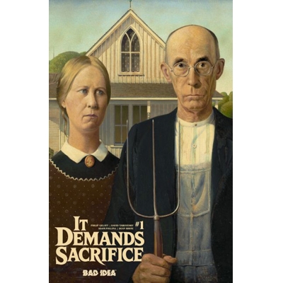 It Demands Sacrifice #1 (of 4) Cvr E Grant Wood Old Masters Var