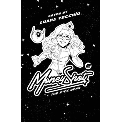 Money Shot the F* Offs #2 (of 5) Cvr H Luana Vecchio Nsfw Black Bag Full Art Var (MR)