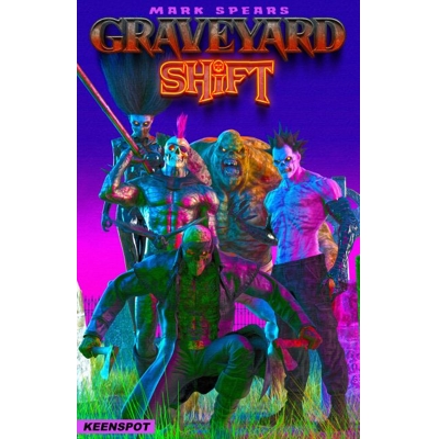 Mark Spears Graveyard Shift #1 Cvr A Mark Spears Shift Happens