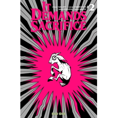 It Demands Sacrifice #2 (of 4) Cvr F Jhonen Vasquez Var