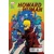 HOWARD THE HUMAN #1 - Skottie Young